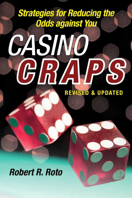 Cover of the book Casino Craps by Robert R. Roto, Skyhorse