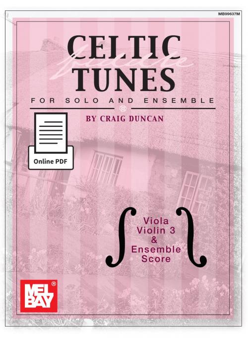 Cover of the book Celtic Fiddle Tunes for Solo and Ensemble - Viola, Violin 3 and Ensemble Score by Craig Duncan, Mel Bay Publications, Inc.