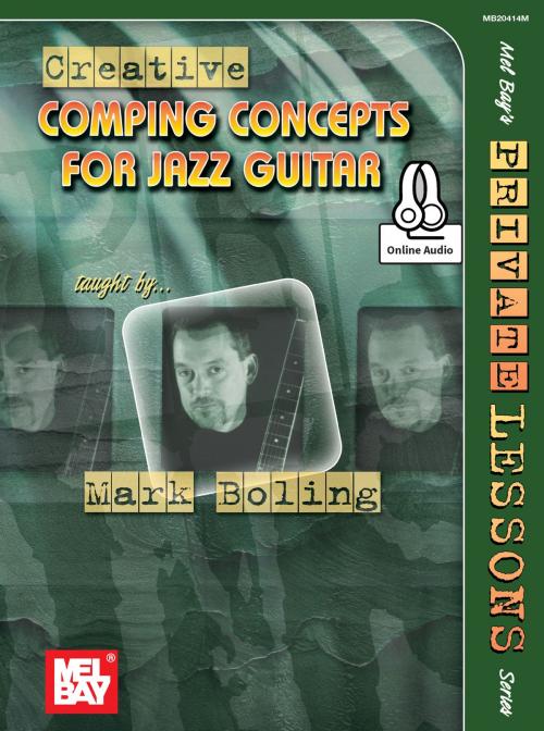 Cover of the book Creative Comping Concepts for Jazz Guitar by Mark Boling, Mel Bay Publications, Inc.