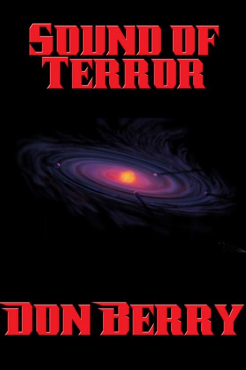 Cover of the book Sound of Terror by Don Berry, Wilder Publications, Inc.