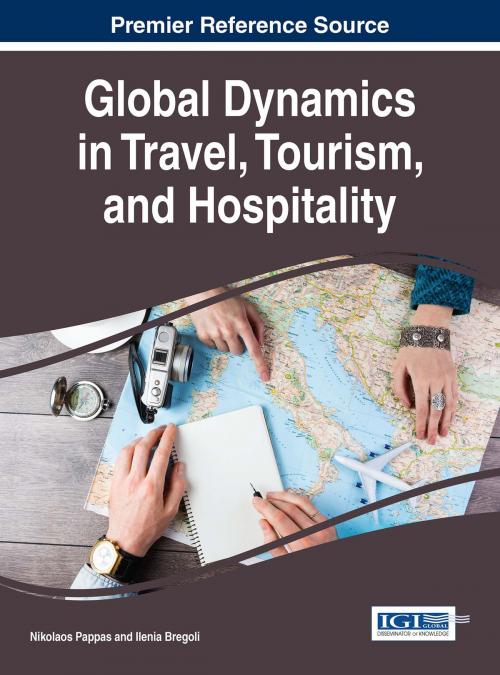 Cover of the book Global Dynamics in Travel, Tourism, and Hospitality by , IGI Global