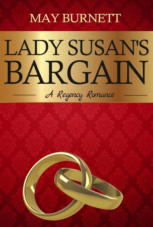 Cover of the book Lady Susan's Bargain by May Burnett, Mind Games Publications