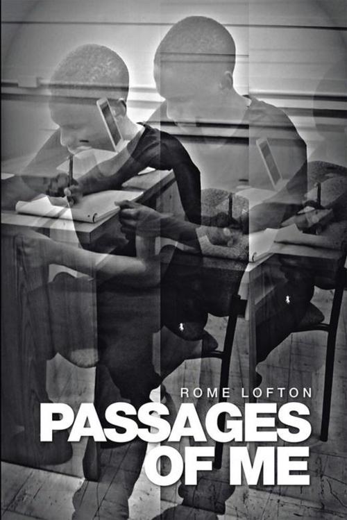 Cover of the book Passages of Me by Rome Lofton, Xlibris US
