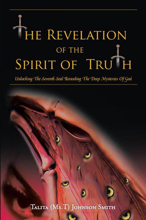Cover of the book The Revelation of the Spirit of Truth by Talita (Ms.T) Johnson Smith, Xlibris US