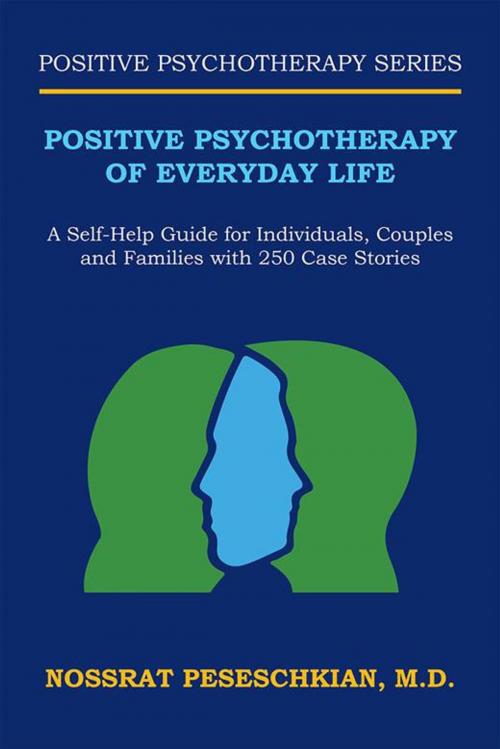 Cover of the book Positive Psychotherapy of Everyday Life by Nossrat Peseschkian, AuthorHouse UK