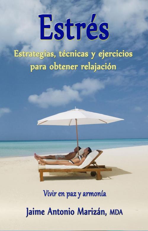 Cover of the book Estrés by Jaime Antonio Marizán, Crecem