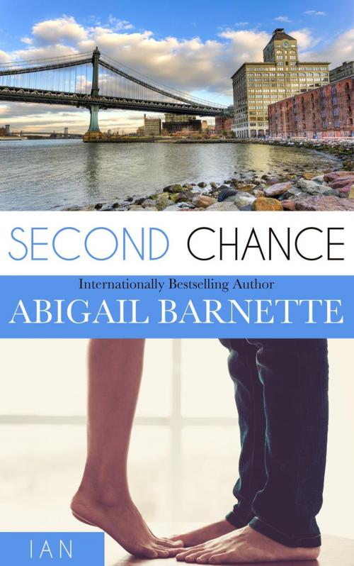 Cover of the book Second Chance (Ian's Story) by Abigail Barnette, Abigail Barnette