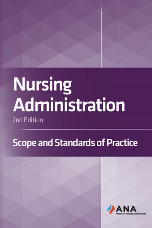 Cover of the book Nursing Administration by American Nurses Association, American Nurses Association