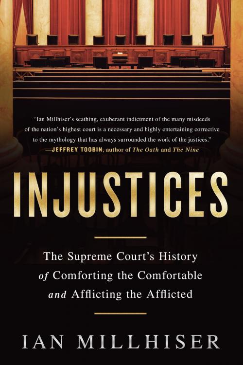 Cover of the book Injustices by Ian Millhiser, PublicAffairs
