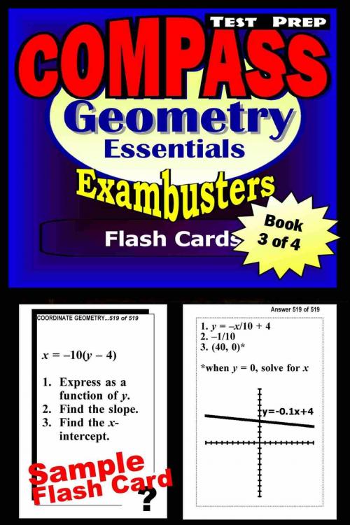 Cover of the book COMPASS Test Prep Geometry Review--Exambusters Flash Cards--Workbook 3 of 4 by Compass Exambusters, Ace Academics, Inc.