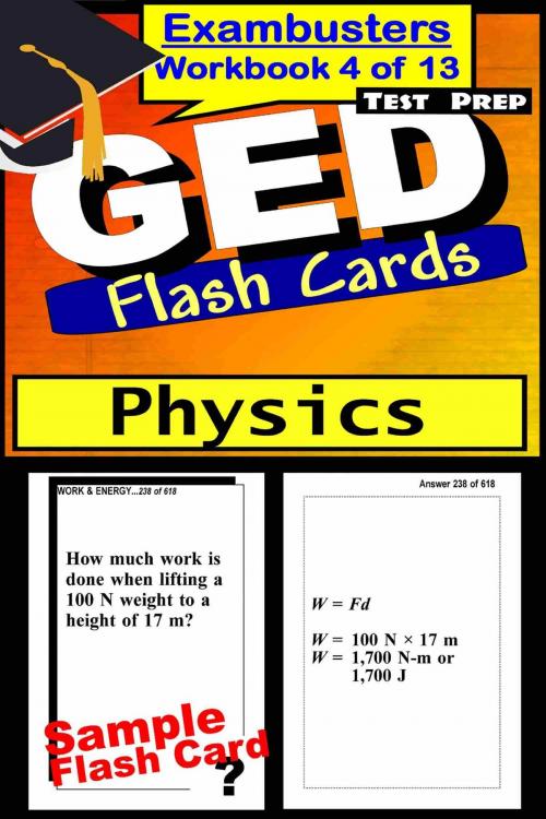 Cover of the book GED Test Prep Physics Review--Exambusters Flash Cards--Workbook 4 of 13 by GED Exambusters, Ace Academics, Inc.