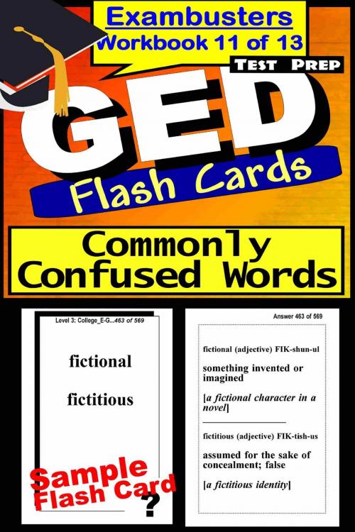 Cover of the book GED Test Prep Commonly Confused Words Review--Exambusters Flash Cards--Workbook 11 of 13 by GED Exambusters, Ace Academics, Inc.