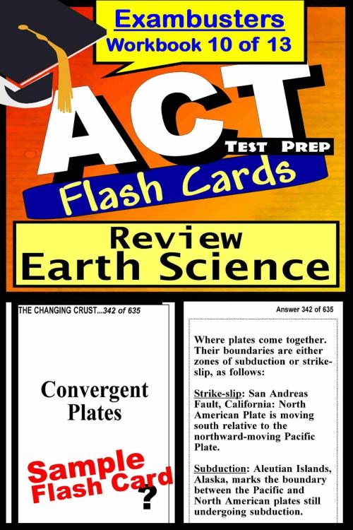 Cover of the book ACT Test Prep Earth Science Review--Exambusters Flash Cards--Workbook 10 of 13 by ACT Exambusters, Ace Academics, Inc.