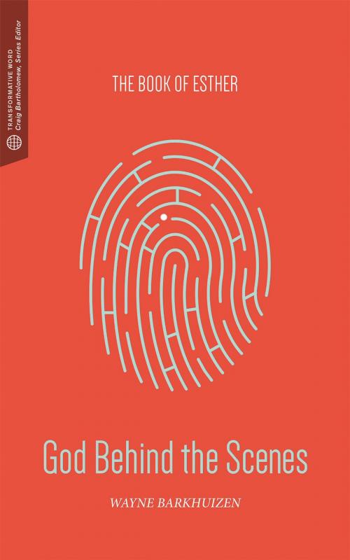 Cover of the book God Behind the Scenes by Wayne K. Barkhuizen, Craig G. Bartholomew, Lexham Press