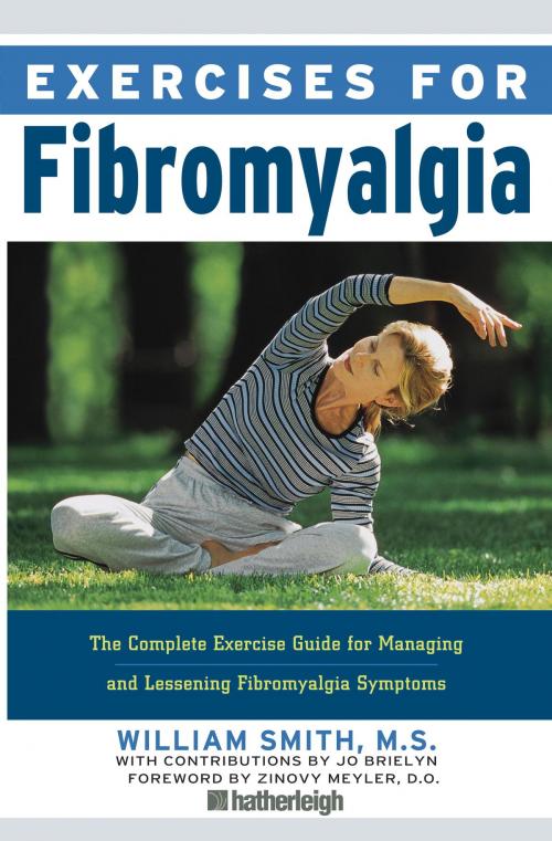 Cover of the book Exercises for Fibromyalgia by William Smith, Jo Brielyn, Hatherleigh Press