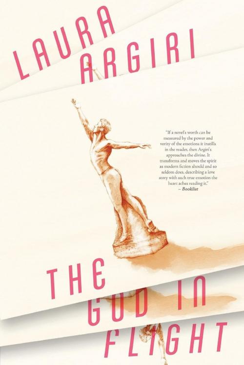 Cover of the book The God in Flight by Laura Argiri, Lethe Press