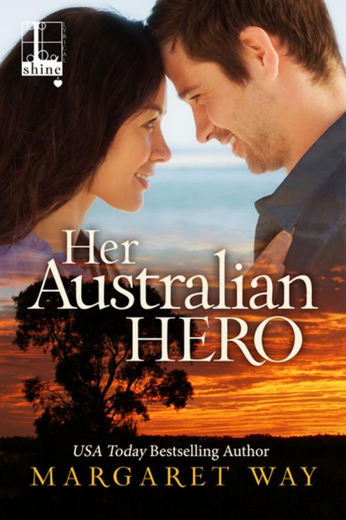 Cover of the book Her Australian Hero by Margaret Way, Lyrical Press