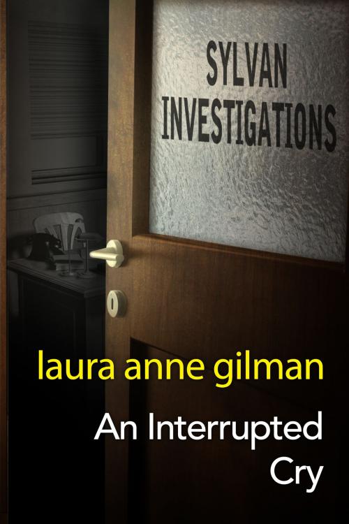Cover of the book An Interrupted Cry by Laura Anne Gilman, Book View Cafe