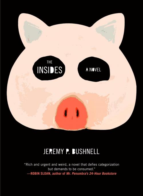 Cover of the book The Insides by Jeremy P. Bushnell, Melville House