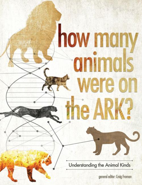 Cover of the book How Many Animals Were on the Ark? by Craig Froman, New Leaf Publishing Group, Inc.