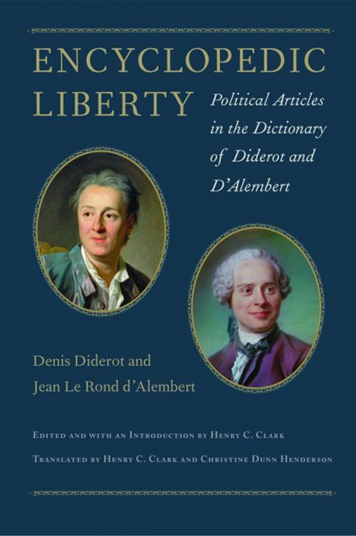 Cover of the book Encyclopedic Liberty by Denis Diderot, Jean Le Rond d'Alembert, Liberty Fund Inc.