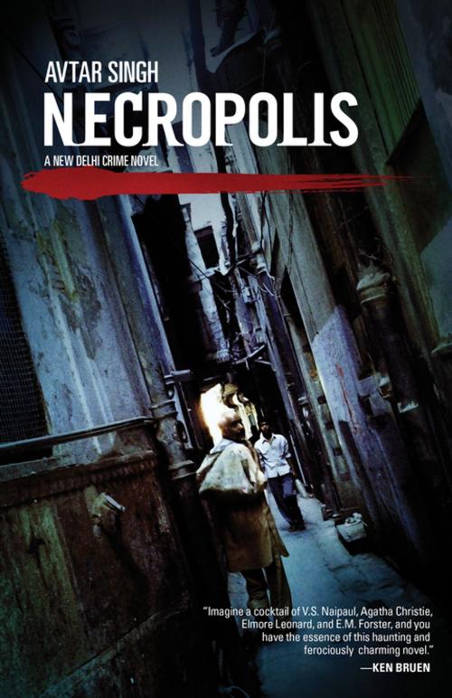 Cover of the book Necropolis by Avtar Singh, Akashic Books