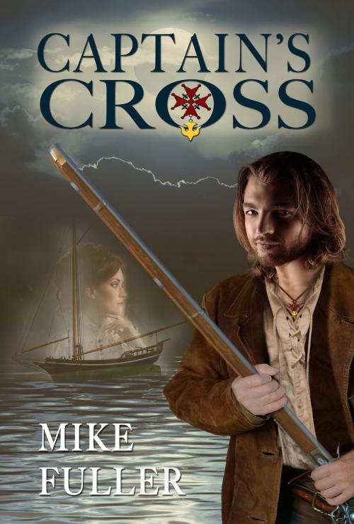 Cover of the book Captain's Cross by Mike Fuller, Rogue Phoenix Press