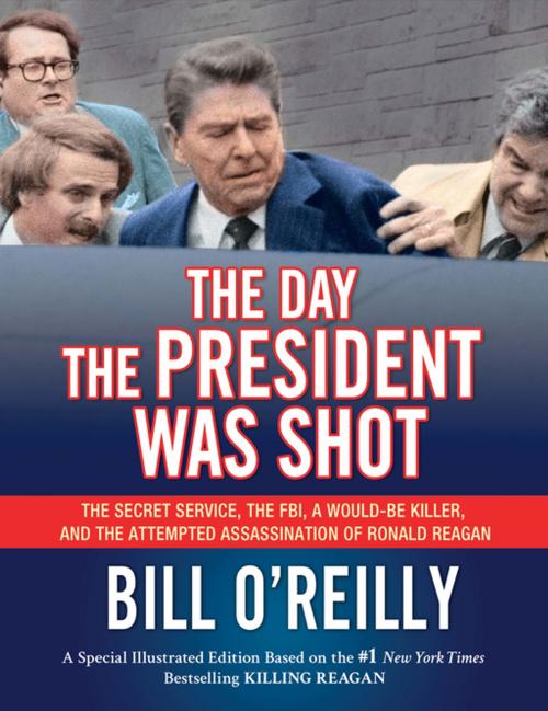 Cover of the book The Day the President Was Shot by Bill O'Reilly, Henry Holt and Co. (BYR)