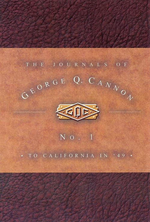 Cover of the book The Journals of George Q. Cannon by Michael N.  Landon, Deseret Book