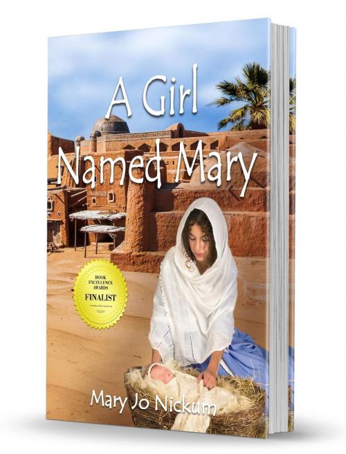 Cover of the book A Girl Named Mary by Mary Jo Nickum, World Castle