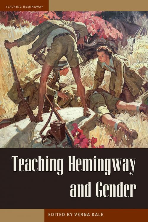 Cover of the book Teaching Hemingway and Gender by , The Kent State University Press