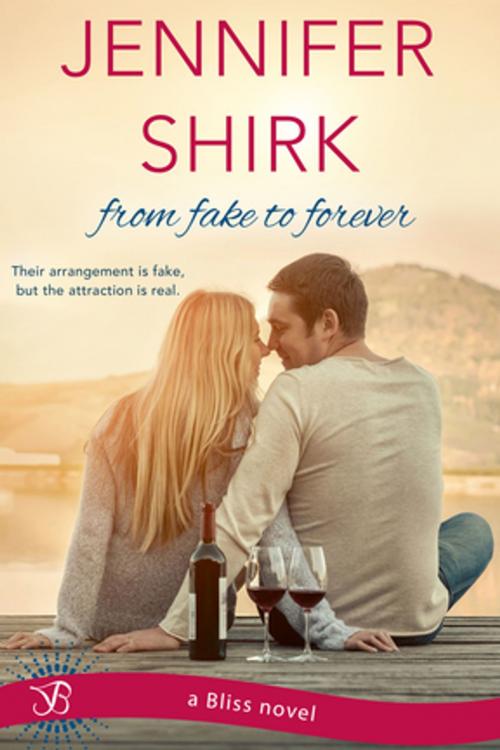 Cover of the book From Fake to Forever by Jennifer Shirk, Entangled Publishing, LLC