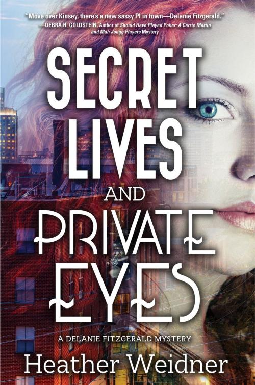 Cover of the book Secret Lives and Private Eyes by Heather Weidner, Koehler Books