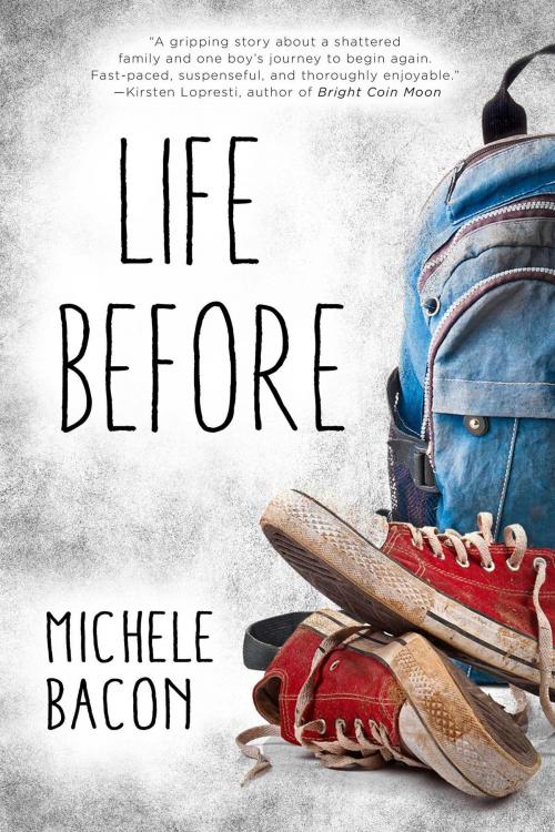 Cover of the book Life Before by Michele Bacon, Sky Pony