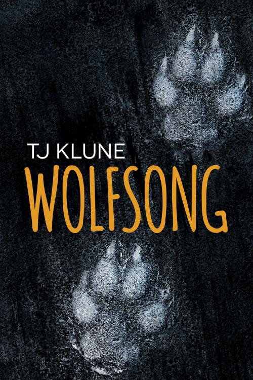 Cover of the book Wolfsong by TJ Klune, Dreamspinner Press
