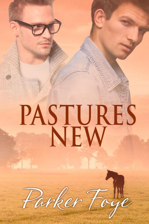 Cover of the book Pastures New by Parker Foye, Dreamspinner Press