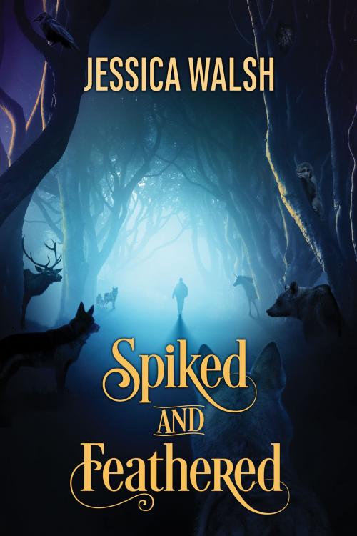 Cover of the book Spiked and Feathered by Jessica Walsh, Dreamspinner Press
