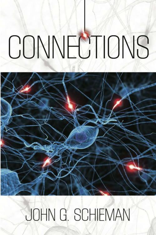 Cover of the book Connections by John G. Schieman, BookLocker.com, Inc.