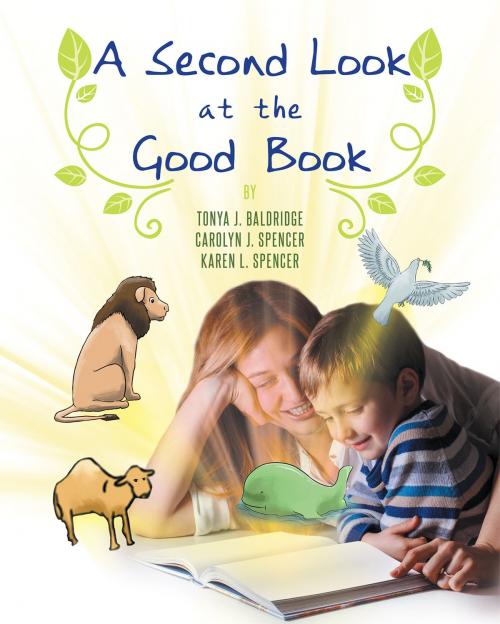 Cover of the book A Second Look at the Good Book by Tonya Baldridge, Page Publishing, Inc.