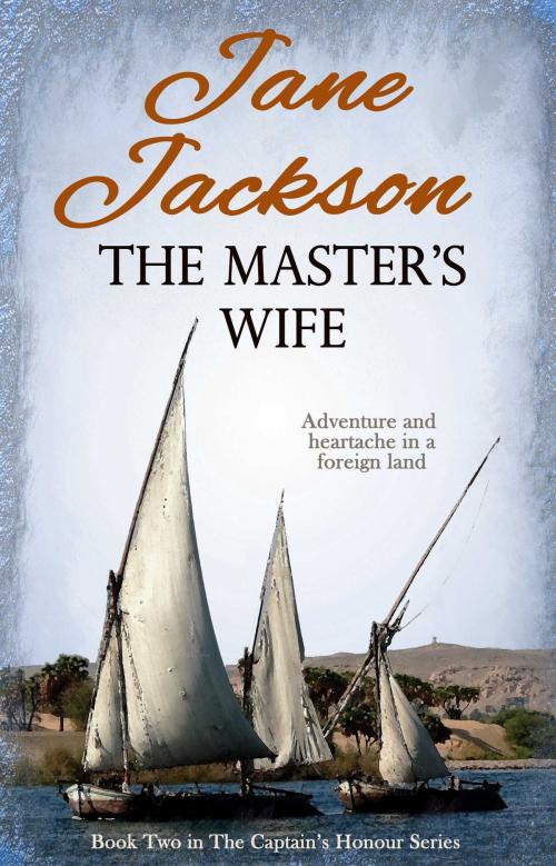 Cover of the book The Master's Wife by Jane Jackson, Accent Press