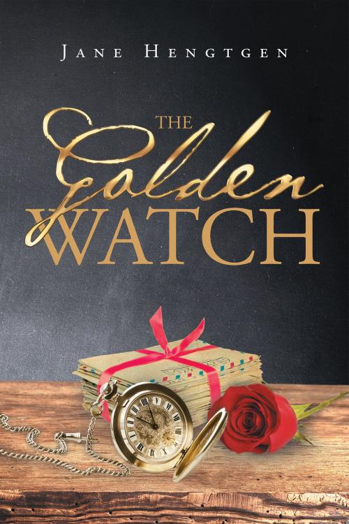 Cover of the book The Golden Watch by Jane Hengtgen, Page Publishing, Inc.