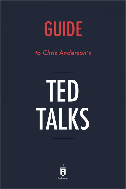 Cover of the book Guide to Chris Anderson’s TED Talks by Instaread by Instaread, Instaread Summaries
