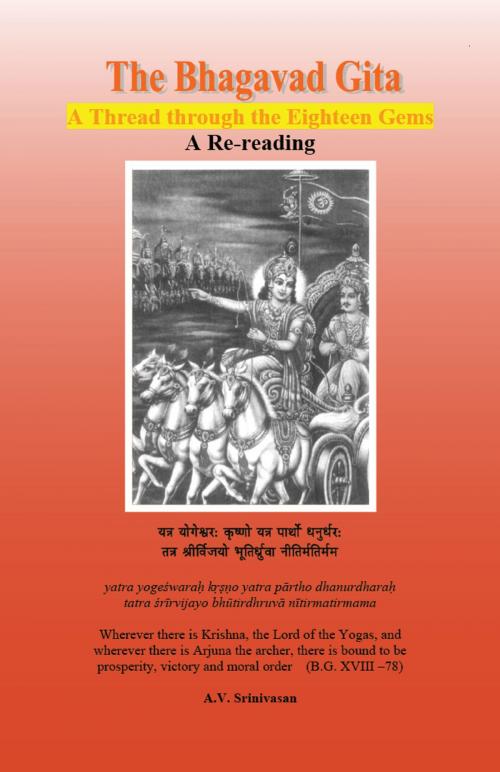 Cover of the book The Bhagavad Gita: A Thread through the Eighteen Gems by Dr. A.V. Srinivasan, Periplus Line