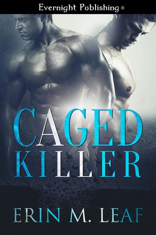 Cover of the book Caged Killer by Erin M. Leaf, Evernight Publishing