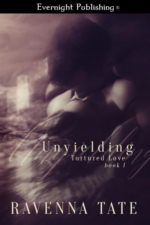 Cover of the book Unyielding by Ravenna Tate, Evernight Publishing