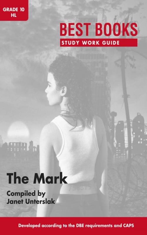 Cover of the book Best Books Study Work Guide: The Mark Gr 10 HL by Janet Unterslak, Best Books