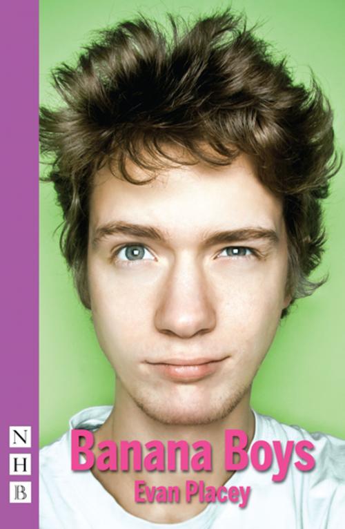 Cover of the book Banana Boys (NHB Modern Plays) by Evan Placey, Nick Hern Books