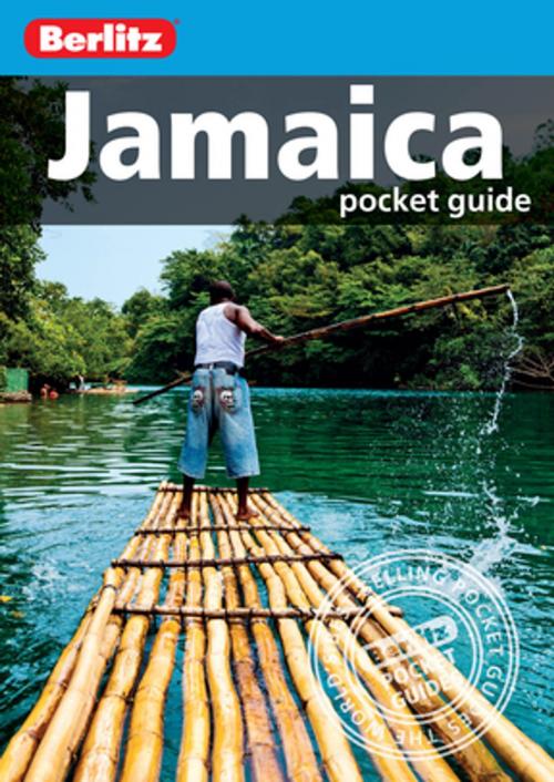 Cover of the book Berlitz Pocket Guide Jamaica (Travel Guide eBook) by Berlitz, APA