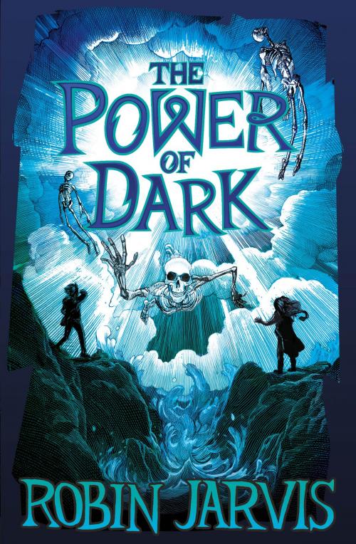 Cover of the book The Power of Dark by Robin Jarvis, Egmont UK Ltd