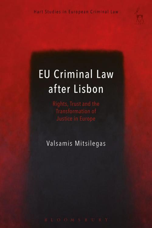 Cover of the book EU Criminal Law after Lisbon by Valsamis Mitsilegas, Bloomsbury Publishing